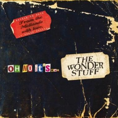 The Wonder Stuff -  Oh No It's... The Wonder Stuff